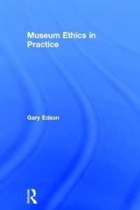 博物館倫理の実践<br>Museum Ethics in Practice