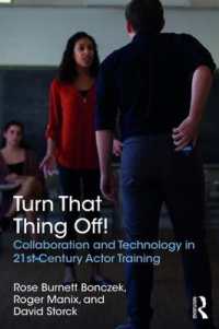 Turn That Thing Off! : Collaboration and Technology in 21st-Century Actor Training