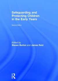Safeguarding and Protecting Children in the Early Years （2ND）