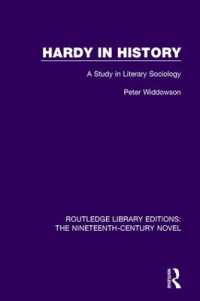 Hardy in History : A Study in Literary Sociology (Routledge Library Editions: The Nineteenth-century Novel)