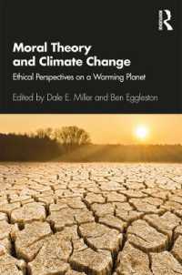気候変動の倫理学理論９章<br>Moral Theory and Climate Change : Ethical Perspectives on a Warming Planet
