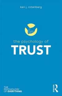 The Psychology of Trust (The Psychology of Everything)