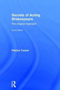 シェイクスピア劇の演技の秘密（第２版）<br>Secrets of Acting Shakespeare : The Original Approach （2ND）