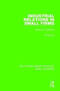 Industrial Relations in Small Firms : Small Isn't Beautiful (Routledge Library Editions: Small Business)