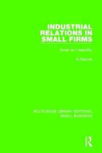Industrial Relations in Small Firms : Small Isn't Beautiful (Routledge Library Editions: Small Business)