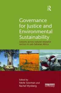 Governance for Justice and Environmental Sustainability : Lessons across Natural Resource Sectors in Sub-Saharan Africa