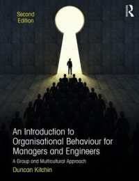 マネジャーとエンジニアのための組織行動入門（第２版）<br>An Introduction to Organisational Behaviour for Managers and Engineers : A Group and Multicultural Approach