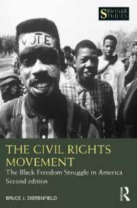 公民権運動史（第２版）<br>The Civil Rights Movement : The Black Freedom Struggle in America (Seminar Studies) （2ND）
