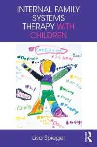 児童のための内的家族システム療法<br>Internal Family Systems Therapy with Children