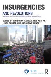 Insurgencies and Revolutions : Reflections on John Friedmann's Contributions to Planning Theory and Practice (Rtpi Library Series)