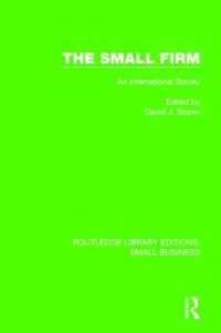 The Small Firm : An International Survey (Routledge Library Editions: Small Business)