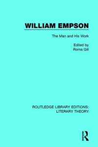 William Empson : The Man and His Work (Routledge Library Editions: Literary Theory)