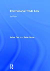 国際取引法の原理（第６版）<br>International Trade Law （6TH）