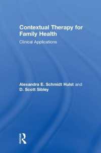 Contextual Therapy for Family Health : Clinical Applications