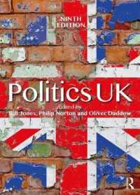 英国政治（第９版）<br>Politics UK （9TH）