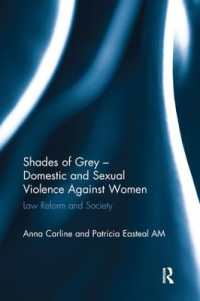 Shades of Grey - Domestic and Sexual Violence against Women : Law Reform and Society
