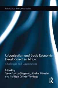 Urbanization and Socio-Economic Development in Africa : Challenges and Opportunities (Routledge African Studies)