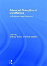 Advanced Strength and Conditioning : An Evidence-Based Approach