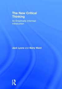 新たな批判的思考：実証性を加味した入門<br>The New Critical Thinking : An Empirically Informed Introduction
