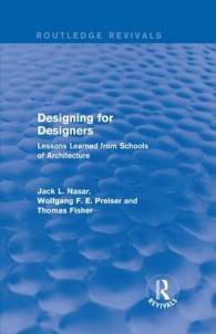 Designing for Designers (Routledge Revivals) : Lessons Learned from Schools of Architecture (Routledge Revivals)