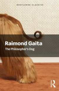 Ｒ．ガイタ著／哲学者の犬（新版）<br>The Philosopher's Dog (Routledge Classics)