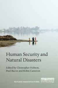 Human Security and Natural Disasters (Routledge Humanitarian Studies)