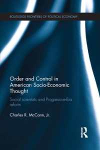 Order and Control in American Socio-Economic Thought : Social Scientists and Progressive-Era Reform (Routledge Frontiers of Political Economy)