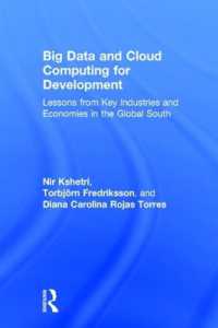 開発のためのビッグデータとクラウド・コンピューティング<br>Big Data and Cloud Computing for Development : Lessons from Key Industries and Economies in the Global South