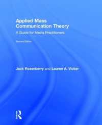 Applied Mass Communication Theory : A Guide for Media Practitioners
