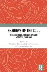 Shadows of the Soul : Philosophical Perspectives on Negative Emotions