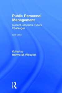 Public Personnel Management : Current Concerns， Future Challenges