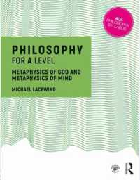 Philosophy for a Level : Metaphysics of God and Metaphysics of Mind