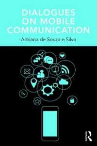 Dialogues on Mobile Communication (Changing Mobilities)