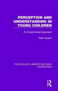 Perception and Understanding in Young Children : An Experimental Approach (Psychology Library Editions: Perception)