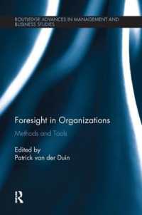 Foresight in Organizations : Methods and Tools (Routledge Advances in Management and Business Studies)