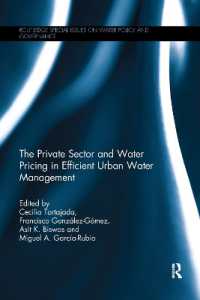 The Private Sector and Water Pricing in Efficient Urban Water Management (Routledge Special Issues on Water Policy and Governance)