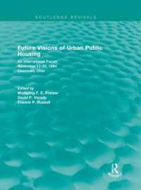 Future Visions of Urban Public Housing (Routledge Revivals) : An International Forum, November 17-20, 1994 (Routledge Revivals)