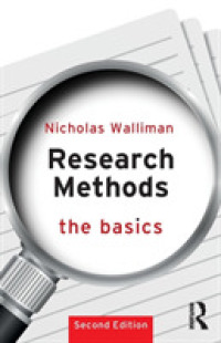 調査法の基本（第２版）<br>Research Methods : The Basics (The Basics) （2ND）