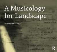 景観のための音楽学<br>A Musicology for Landscape (Design Research in Architecture)