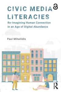 市民メディア・リテラシー：デジタル濫觴時代の人間的つながりの再想像<br>Civic Media Literacies : Re-Imagining Human Connection in an Age of Digital Abundance