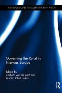 Governing the Rural in Interwar Europe (Routledge Studies in Modern European History)