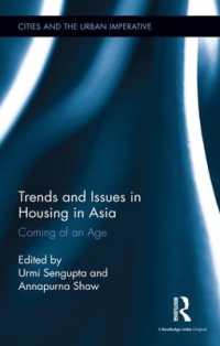 Trends and Issues in Housing in Asia : Coming of an Age (Cities and the Urban Imperative)