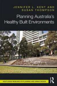 Planning Australia's Healthy Built Environments (Routledge Research in Planning and Urban Design)