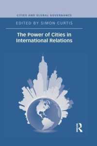 The Power of Cities in International Relations (Cities and Global Governance)