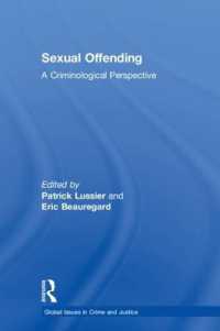 Sexual Offending : A Criminological Perspective (Global Issues in Crime and Justice)