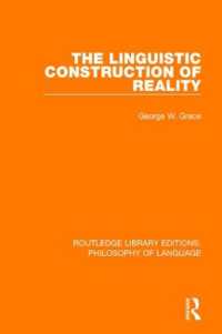 The Linguistic Construction of Reality (Routledge Library Editions: Philosophy of Language)