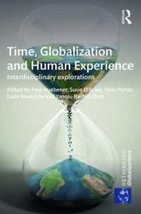 グローバル化の時間論：学際的視座<br>Time, Globalization and Human Experience : Interdisciplinary Explorations (Rethinking Globalizations)