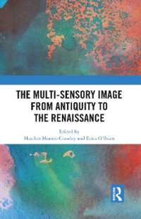 古代からルネサンスの多感覚的イメージ史<br>The Multi-Sensory Image from Antiquity to the Renaissance