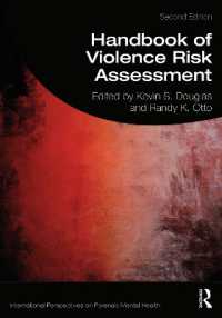 暴力性リスク評価ハンドブック（第２版）<br>Handbook of Violence Risk Assessment (International Perspectives on Forensic Mental Health) （2ND）