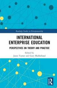 International Enterprise Education : Perspectives on Theory and Practice (Routledge Studies in Entrepreneurship)